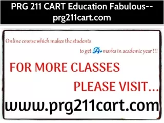 PRG 211 CART Education Fabulous--prg211cart.com