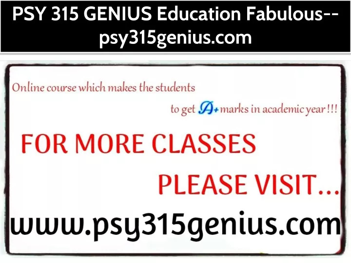 psy 315 genius education fabulous psy315genius com