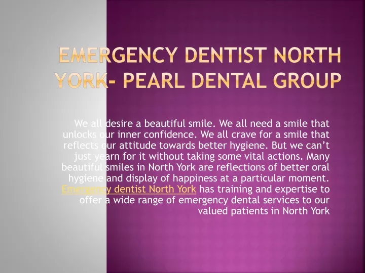 emergency dentist north york pearl dental group