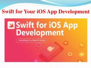 swift for your ios app development