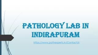 pathology lab in indirapuram