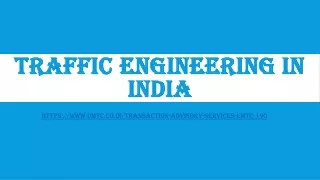 traffic engineering in india