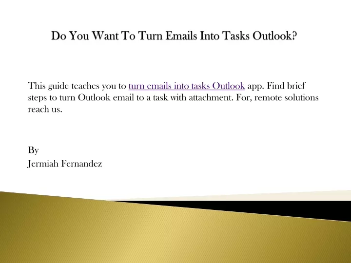 do you want to turn emails into tasks outlook