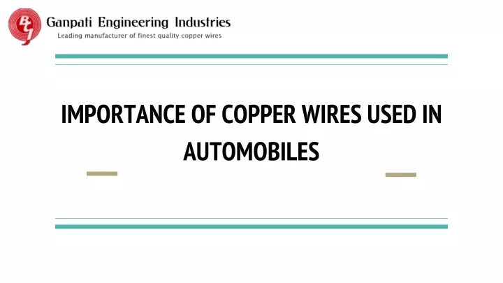 importance of copper wires used in automobiles