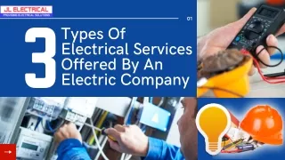 3 Types Of Electrical Services Offered By An Electric Company