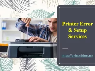 Printer Error & Setup Services
