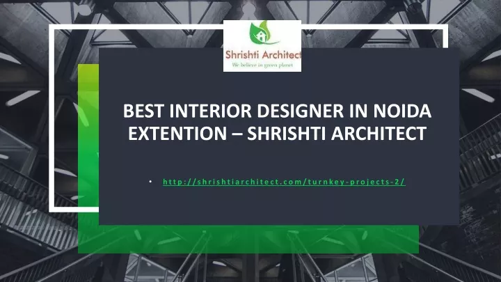 best interior designer in noida extention shrishti architect