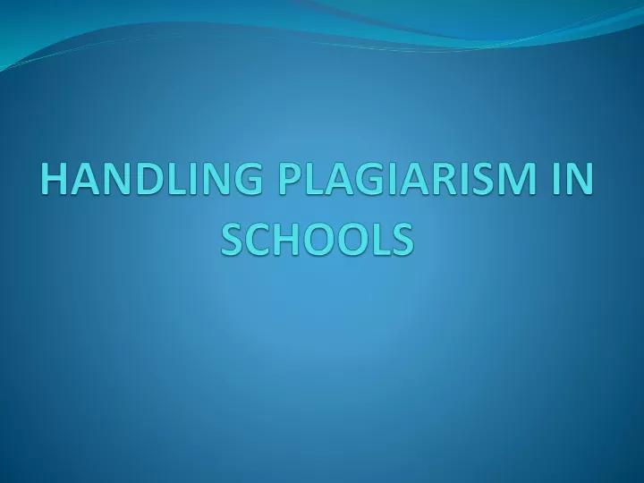 handling plagiarism in schools