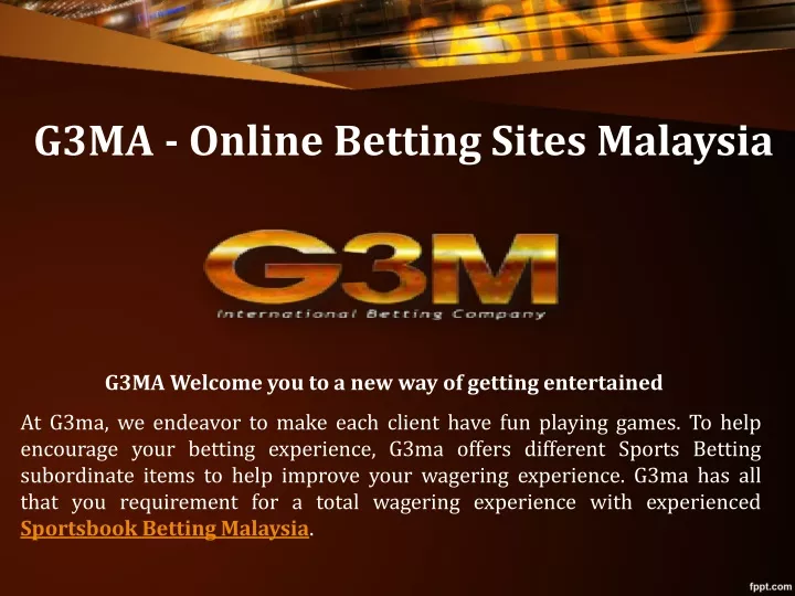 g3ma online betting sites malaysia