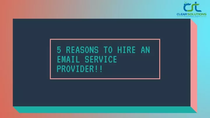 5 reasons to hire an email service provider