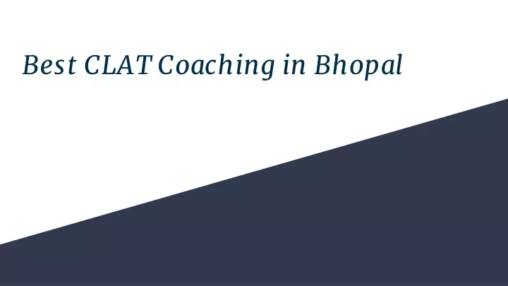 best clat coaching in bhopal