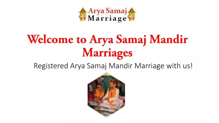 welcome to arya samaj mandir marriages