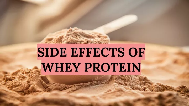 side effects of whey protein