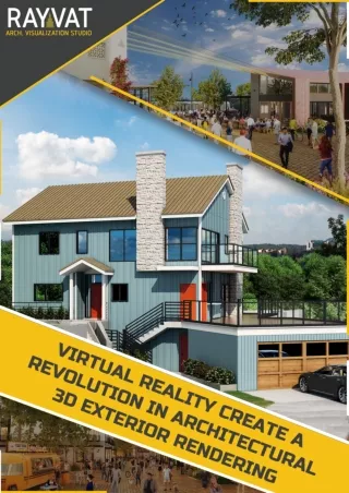 Virtual Reality Create a Revolution in Architectural 3D Exterior Rendering