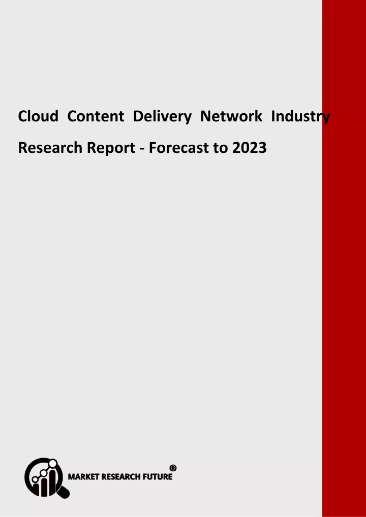 cloud content delivery network industry research