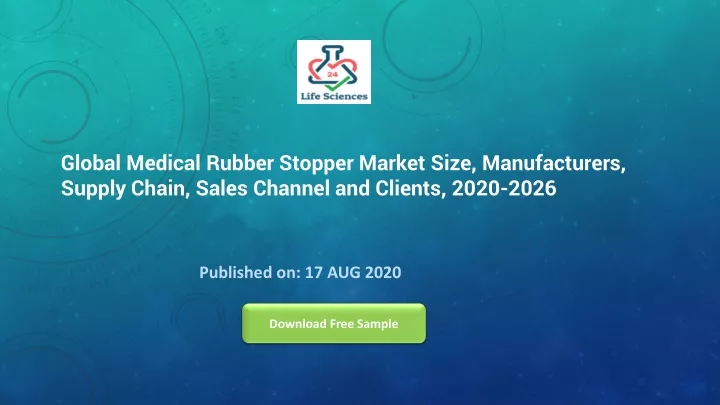 global medical rubber stopper market size