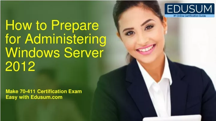 how to prepare for administering windows server