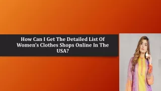 How can I get the detailed List of Womens Clothes Shops Online in the USA?