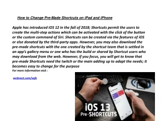 how to change pre made shortcuts on ipad