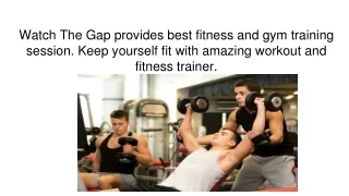 Fitness Personal Trainer New York | Watch the Gap
