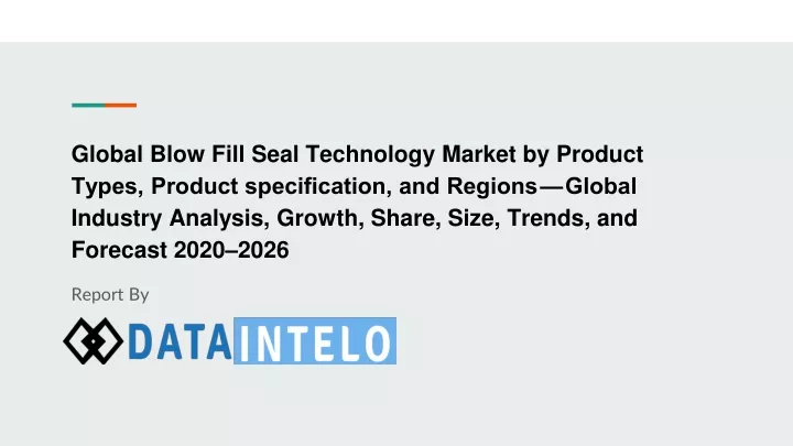 global blow fill seal technology market