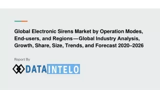 Electronic Sirens Market growth opportunity and industry forecast to 2026