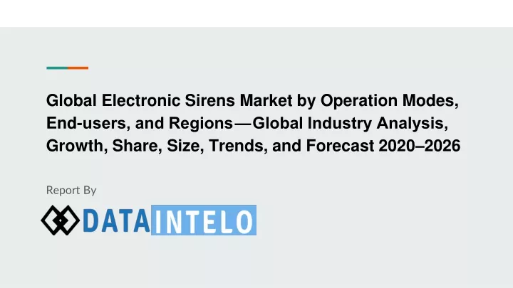 global electronic sirens market by operation