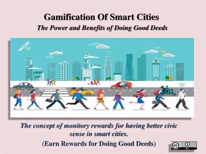 gamification of smart cities the power and benefits of doing good deeds