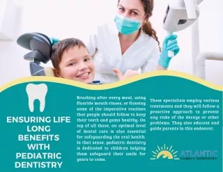 Ensuring Life Long Benefits With Pediatric Dentistry