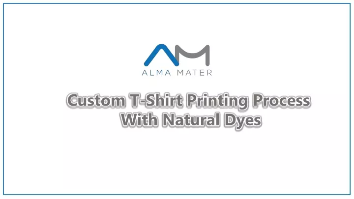 custom t shirt printing process with natural dyes