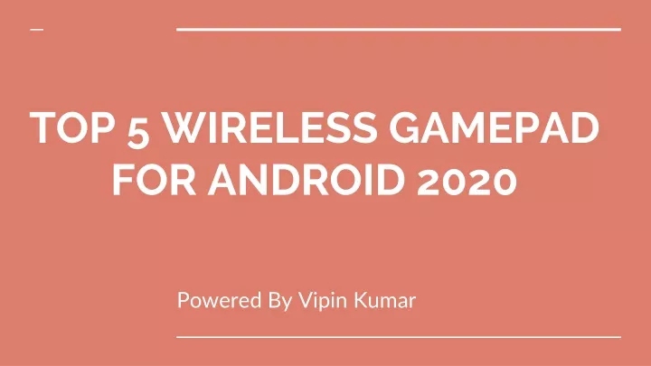 top 5 wireless gamepad for android 2020
