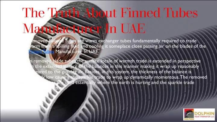 the truth about finned tubes manufacturer in uae
