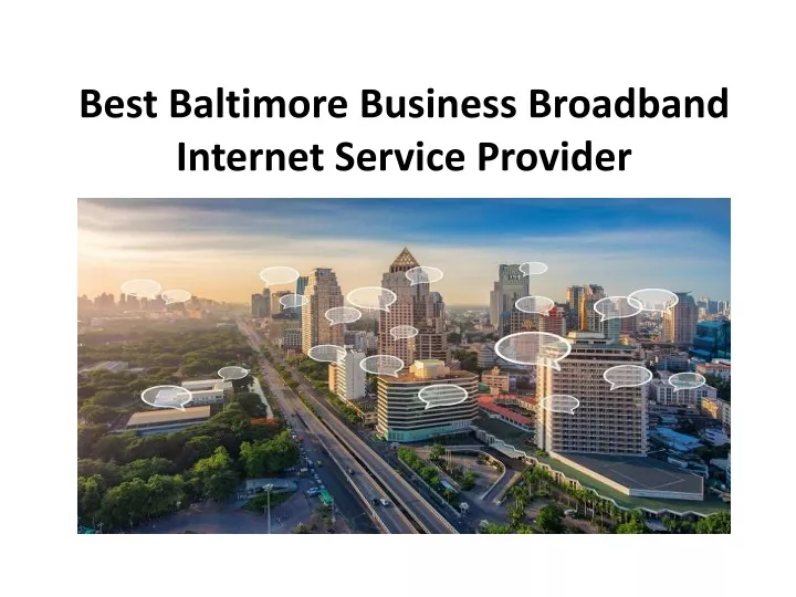 best baltimore business broadband internet service provider