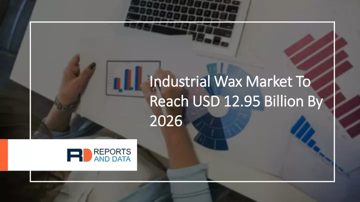 industrial wax market to industrial wax market