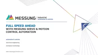FULL SPEED AHEAD WITH MESSUNG SERVO & MOTION CONTROL AUTOMATION