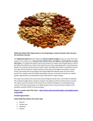 edible nuts market 2027 opportunities in grooming