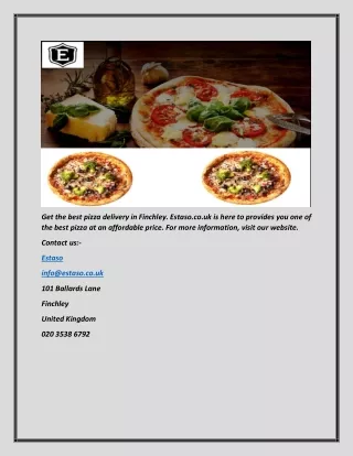 Pizza Finchley Delivery | Estaso.co.uk