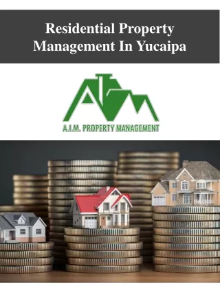 Residential Property Management In Yucaipa