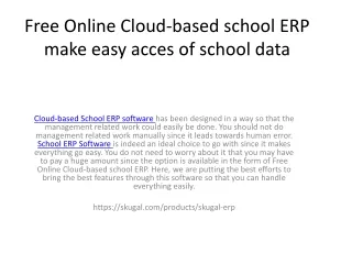 Free Online Cloud-based school ERP make easy access of school data