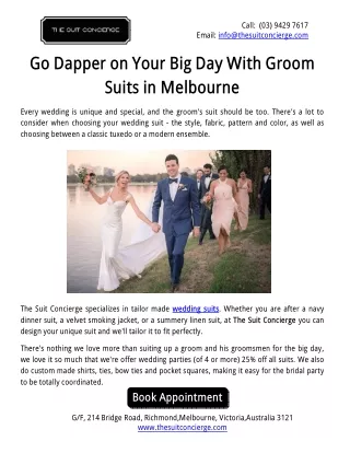 call 03 9429 7617 email info@thesuitconcierge com