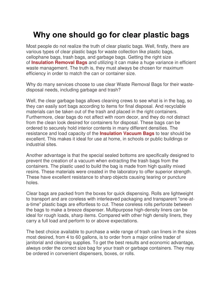 why one should go for clear plastic bags