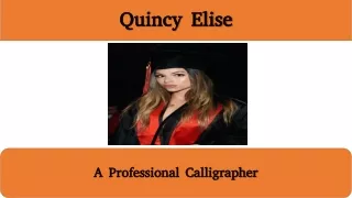 Quincyelise   A Professional Calligrapher