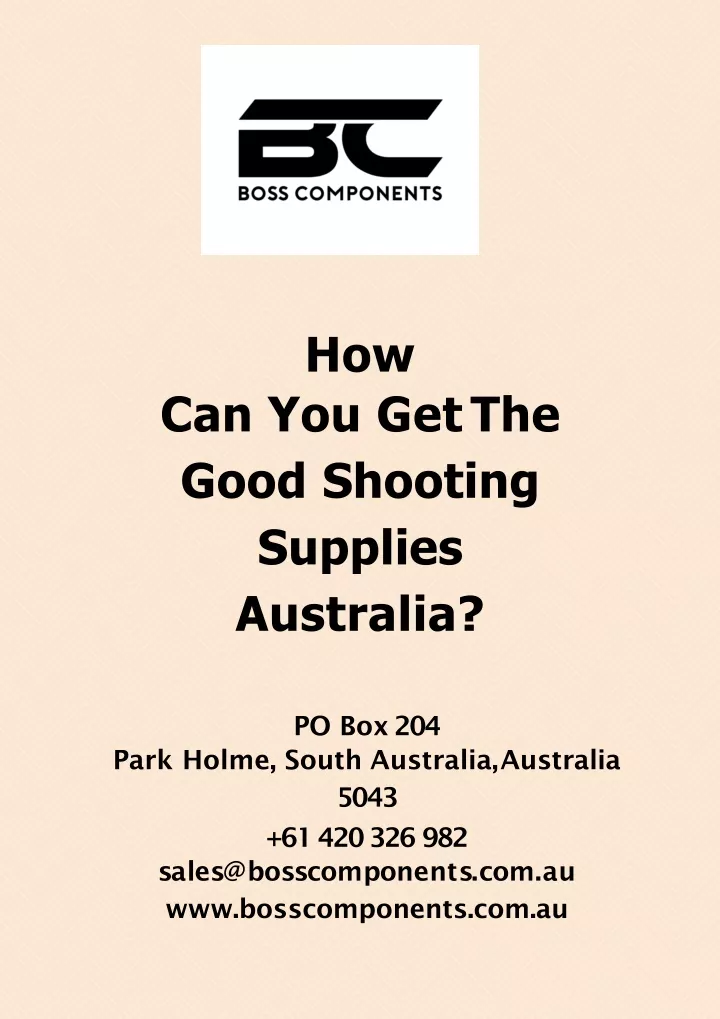 how can you get the good shooting supplies