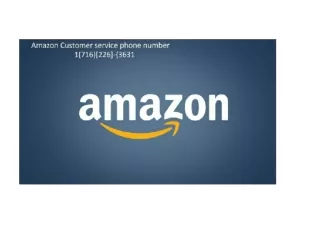 amazon return center 1-716-226-3631 Amazon.com Customer Service Phone Number