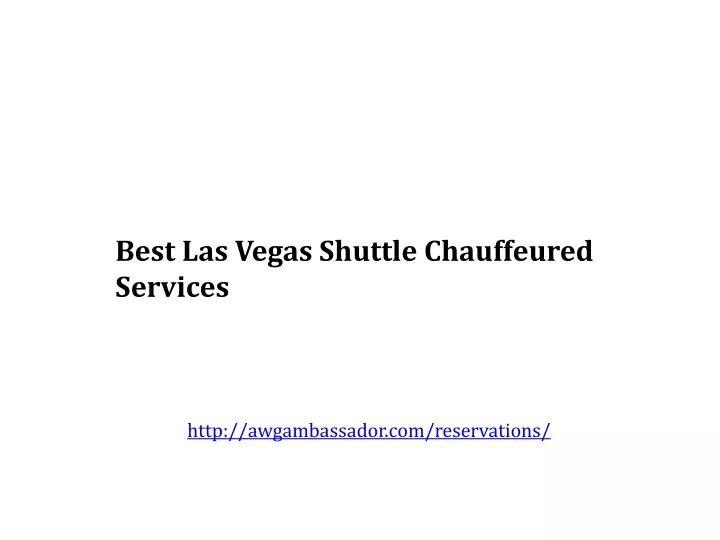 best las vegas shuttle chauffeured services
