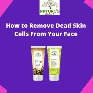 How to Remove Dead Skin Cells From Your Face
