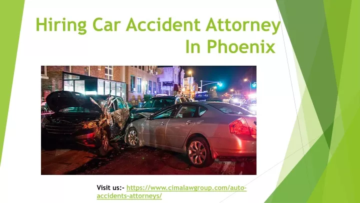 hiring car accident attorney