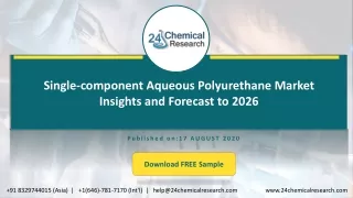 Single-component Aqueous Polyurethane Market Insights and Forecast to 2026