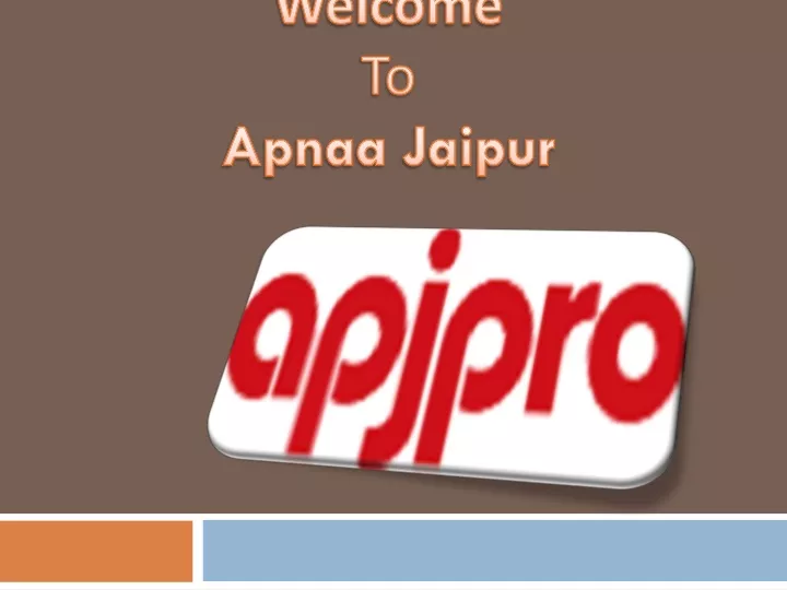 welcome to apnaa jaipur