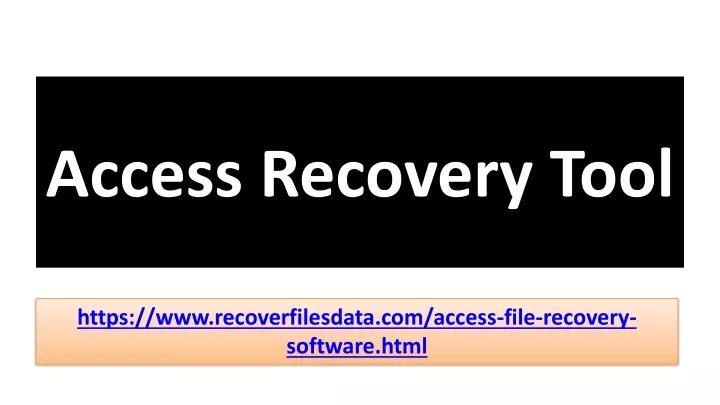 access recovery tool